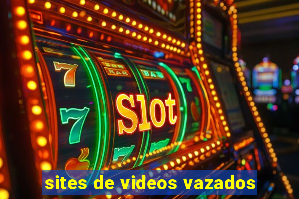 sites de videos vazados